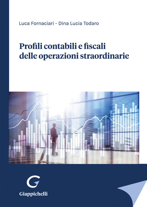 Cover of Profili contabili e fiscali delle operazioni straordinarie