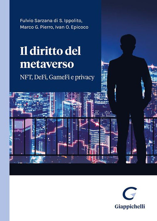 Cover of diritto del metaverso. NFT, DeFi, GameFi e privacy