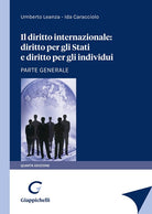 Cover of diritto internazionale: diritto per gli stati e diritto per gli individui. Parte generale