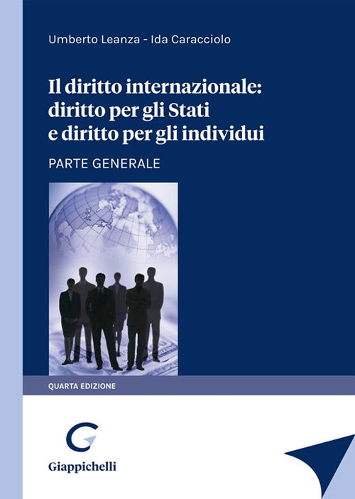 Cover of diritto internazionale: diritto per gli stati e diritto per gli individui. Parte generale
