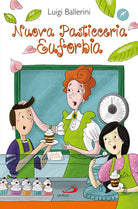 Cover of Nuova pasticceria Euforbia