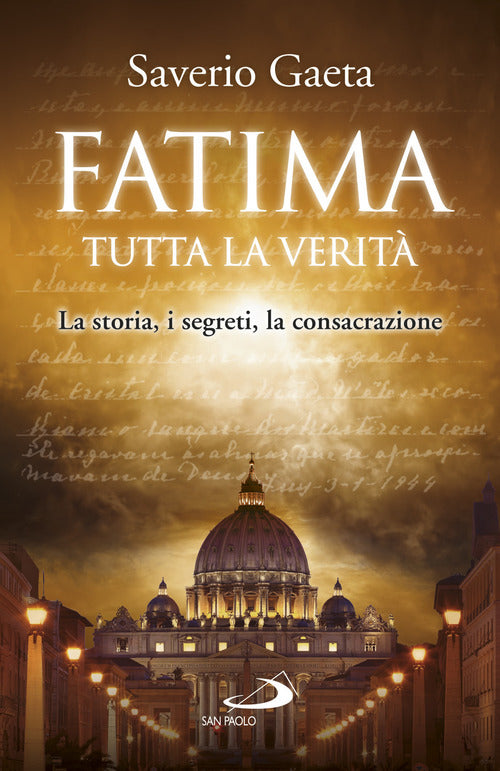 Cover of Fatima. Tutta la verità. La storia, i segreti, la consacrazione