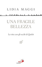 Cover of fragile bellezza. La vita con gli occhi di Qoelet