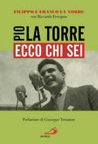 Cover of Ecco chi sei. Pio La Torre, nostro padre