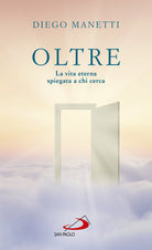 Cover of Oltre. La vita eterna spiegata a chi cerca