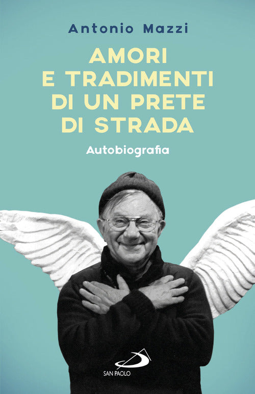 Cover of Amori e tradimenti di un prete di strada