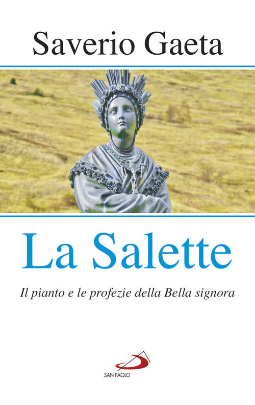 Cover of Salette. Il pianto e le profezie della Bella signora