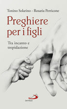 Cover of Preghiere per i figli. Tra incanto e trepidazione