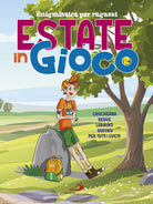 Cover of Estate in gioco. Enigmistica per ragazzi