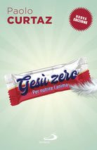 Cover of Gesù zero. Per nutrire l'anima