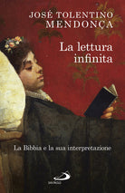 Cover of lettura infinita. La Bibbia e la sua interpretazione