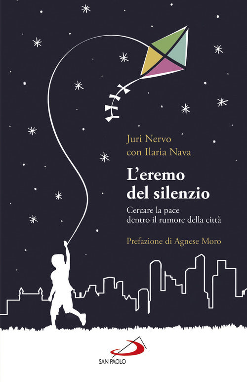 Cover of eremo del silenzio. Cercare la pace dentro il rumore della città