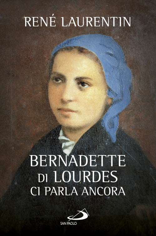 Cover of Bernadette di Lourdes ci parla ancora