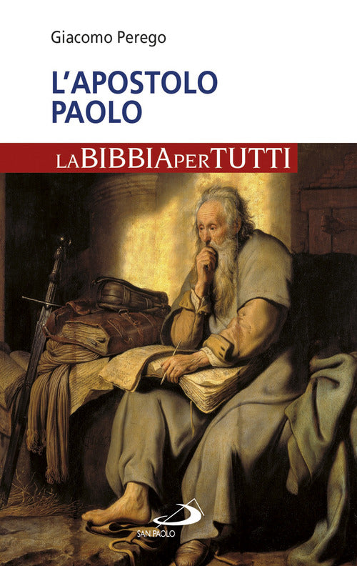 Cover of apostolo Paolo. La Bibbia per tutti