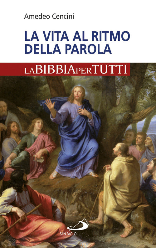 Cover of vita al ritmo della Parola. La Bibbia per tutti
