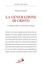 Cover of generazione di Cristo. Un'omelia natalizia