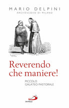 Cover of Reverendo che maniere! Piccolo galateo pastorale