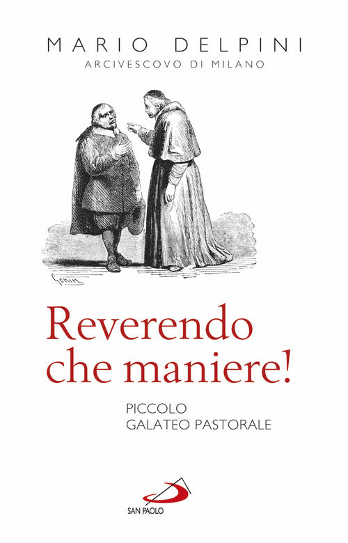 Cover of Reverendo che maniere! Piccolo galateo pastorale