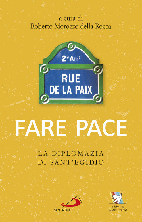 Cover of Fare pace. La diplomazia di Sant'Egidio