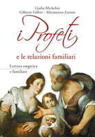Cover of profeti e le relazioni familiari