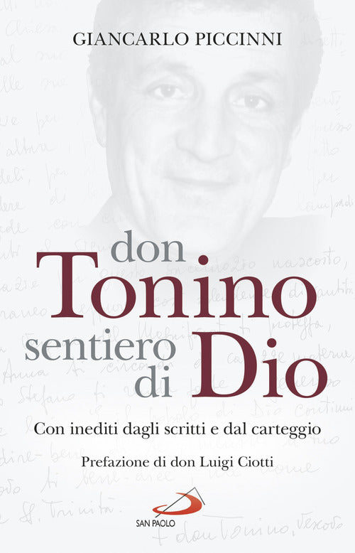 Cover of Don Tonino sentiero di Dio. Con inediti dagli scritti e dal carteggio