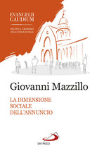 Cover of dimensione sociale dell'annuncio. Secondo «Evangelii gaudium»