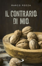 Cover of contrario di mio. Sfumature randagie sul Padre nostro
