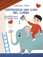 Cover of Costruisco una casa nel cuore. Famigliastrocche