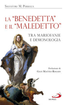 Cover of «Benedetta» e il «Maledetto». Tra mariofanie e demonologia