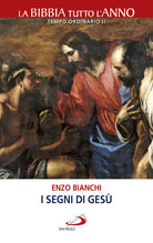 Cover of segni di Gesù. La Bibbia tutto l'anno. Tempo ordinario II