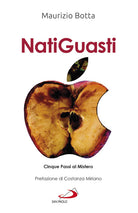 Cover of Natiguasti. Cinque passi al Mistero