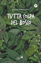 Cover of Tutta colpa del bosco
