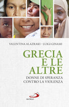Cover of Grecia e le altre. Donne di speranza contro la violenza