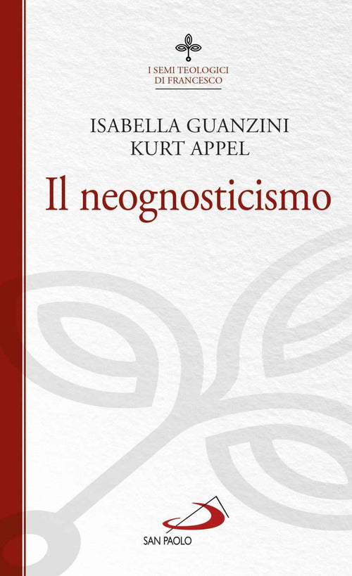 Cover of neognosticismo. I semi teologici di Francesco