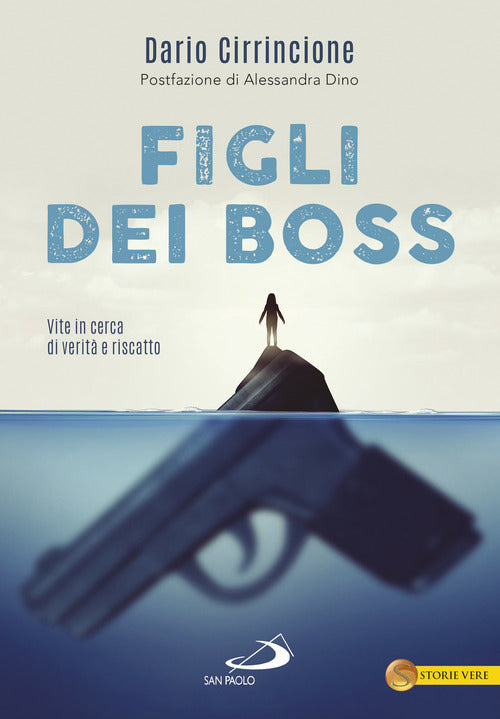 Cover of Figli dei boss. Vite in cerca di verità e riscatto