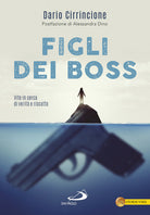 Cover of Figli dei boss. Vite in cerca di verità e riscatto