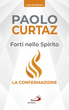 Cover of Forti nello spirito. La confermazione