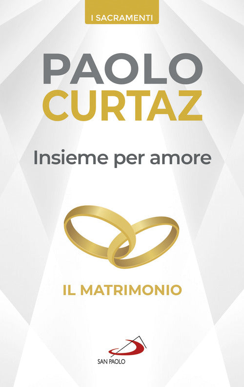 Cover of Insieme per amore. Il matrimonio