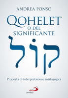 Cover of Qohelet o del significante. Proposta di interpretazione mistagogica