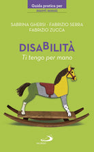 Cover of Disabilità. Ti tengo per mano