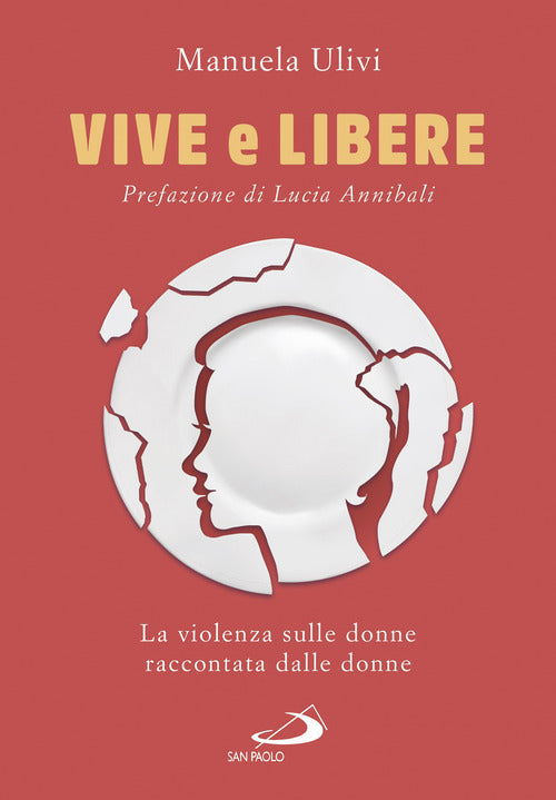 Cover of Vive e libere. La violenza sulle donne raccontata dalle donne