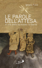 Cover of parole dell'attesa. In una stella ho trovato la libertà