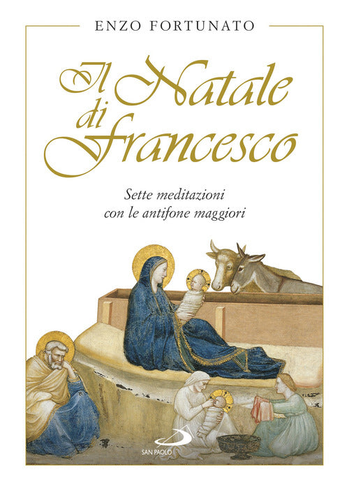 Cover of Natale di Francesco. Sette meditazioni con le antifone maggiori