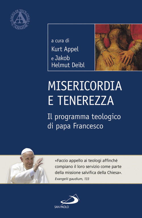 Cover of Misericordia e tenerezza. Il programma teologico di Papa Francesco