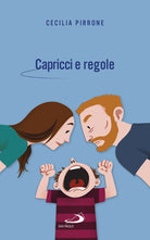 Cover of Capricci e regole. Come crescere figli autonomi e felici