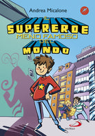 Cover of supereroe meno famoso del mondo