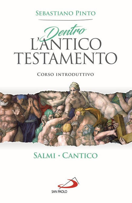Cover of Dentro l'Antico Testamento. Corso introduttivo Salmi Cantico