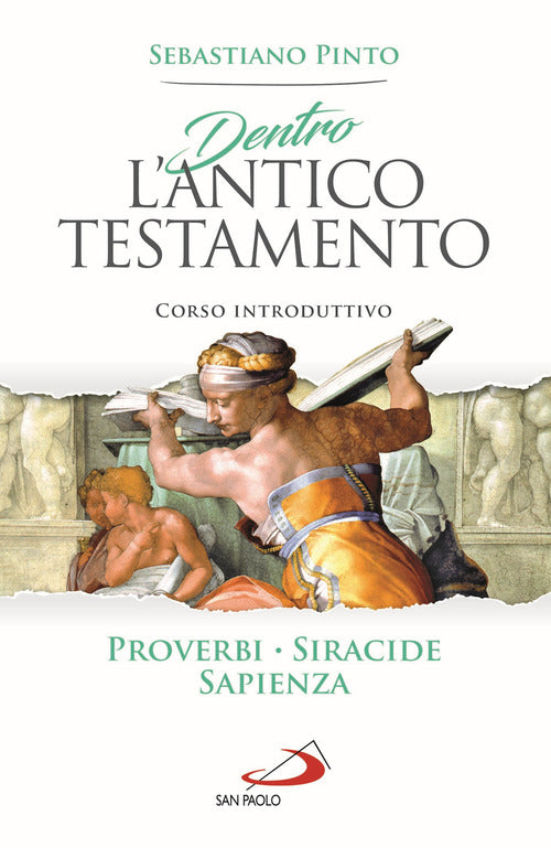 Cover of Dentro l'Antico Testamento. Corso introduttivo Proverbi Siracide Sapienza