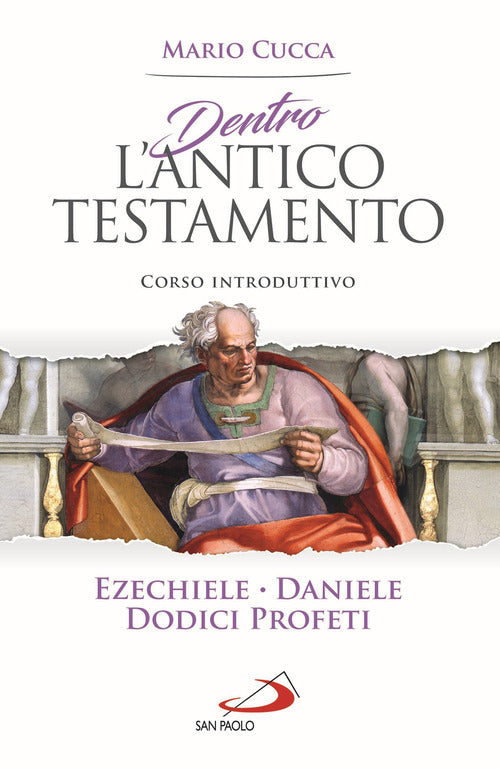 Cover of Dentro l'Antico Testamento. Corso introduttivo Ezechiele, Daniele, Dodici profeti