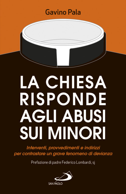 Cover of Chiesa risponde agli abusi sui minori. Interventi, provvedimenti e indirizzi per contrastare un grave fenomeno di devianza